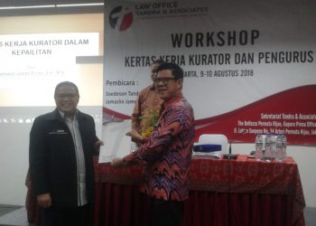 Kantor Hukum Tandra & Associates Gelar Workshop “Kertas Kerja Kurator & Pengurus”