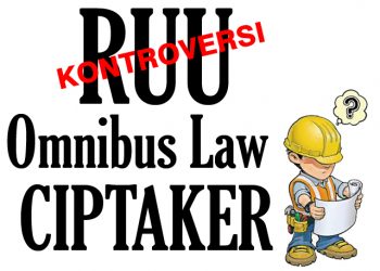 RUU Omnibus Law Ciptaker Bakal Jadi RUU Kontroversial di Masa Pandemi