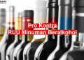 Fraksi PPP: RUU Minuman Beralkohol Jamin Ketertiban dan Ketentraman Masyarakat dari Peminum Alkohol