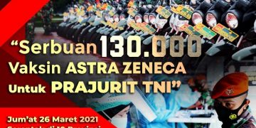 Panglima TNI Terima 130.000 Vaksin AstraZeneca dari Kementerian Kesehatan