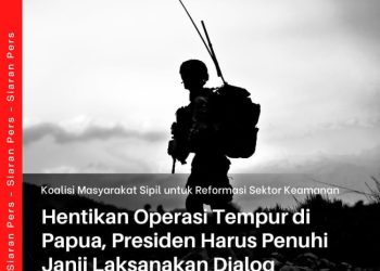 KMS-RSK Angkat Bicara Terkait Operasi Tempur di Papua