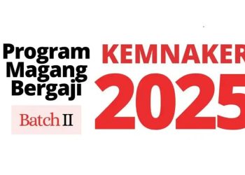 Magang Nasional Batch 2 Dibuka Lagi! Ini Syarat dan Cara Daftarnya