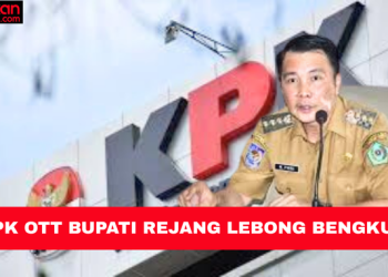 KPK OTT di Bengkulu, Bupati Rejang Lebong Bengkulu Diamankan